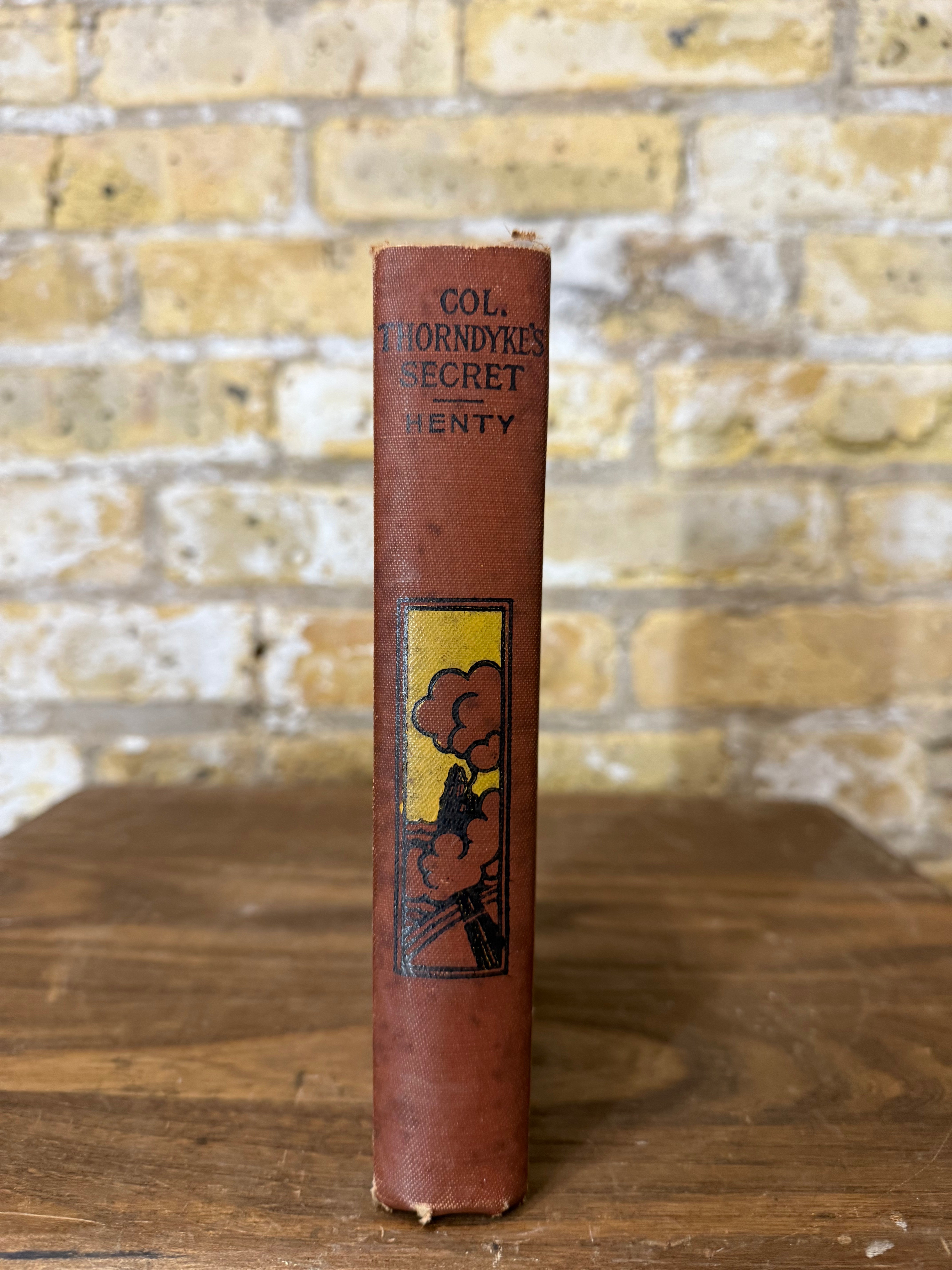 Colonel Thorndyke's Secret by G.A. Henty
