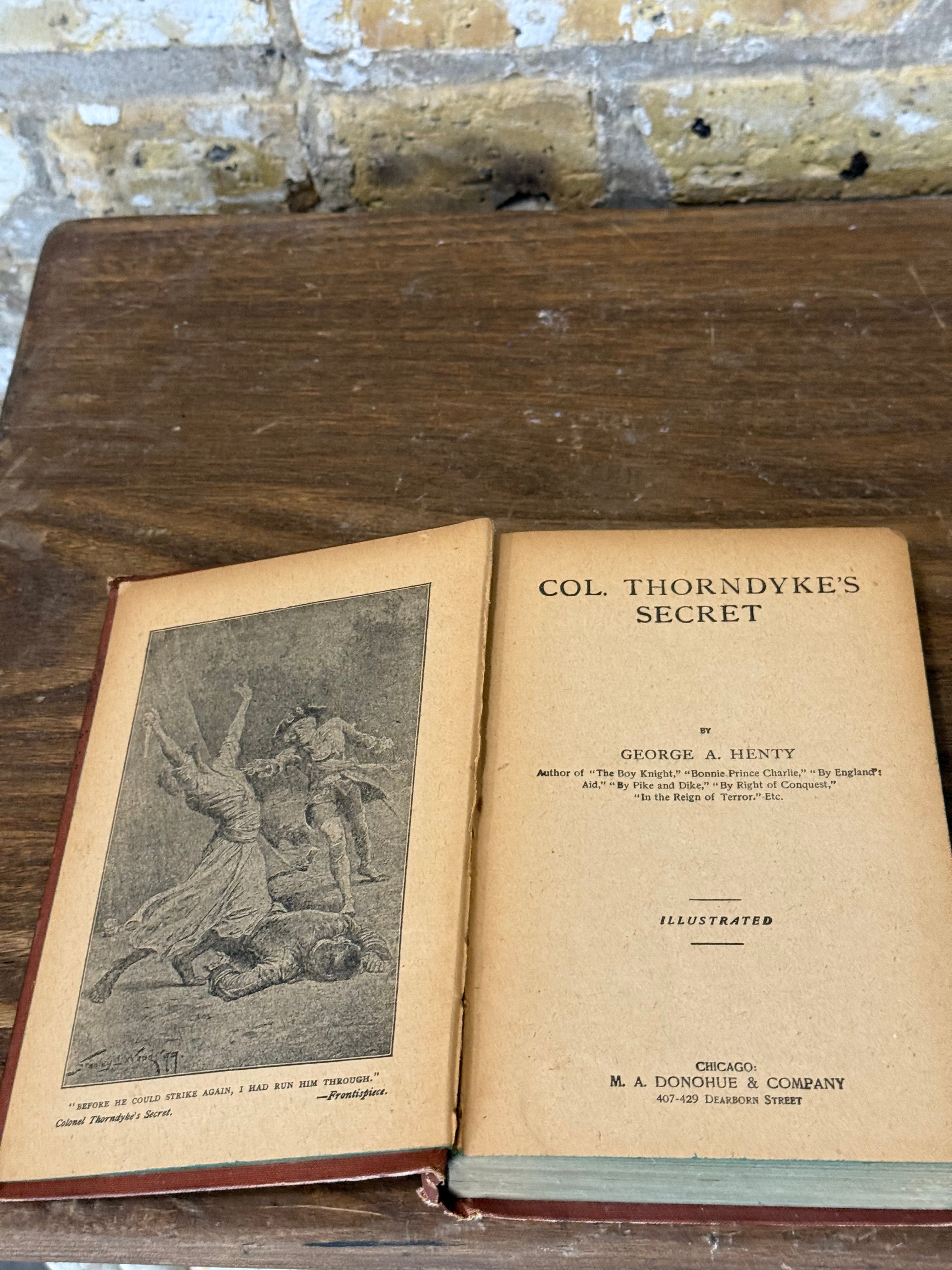 Colonel Thorndyke's Secret by G.A. Henty