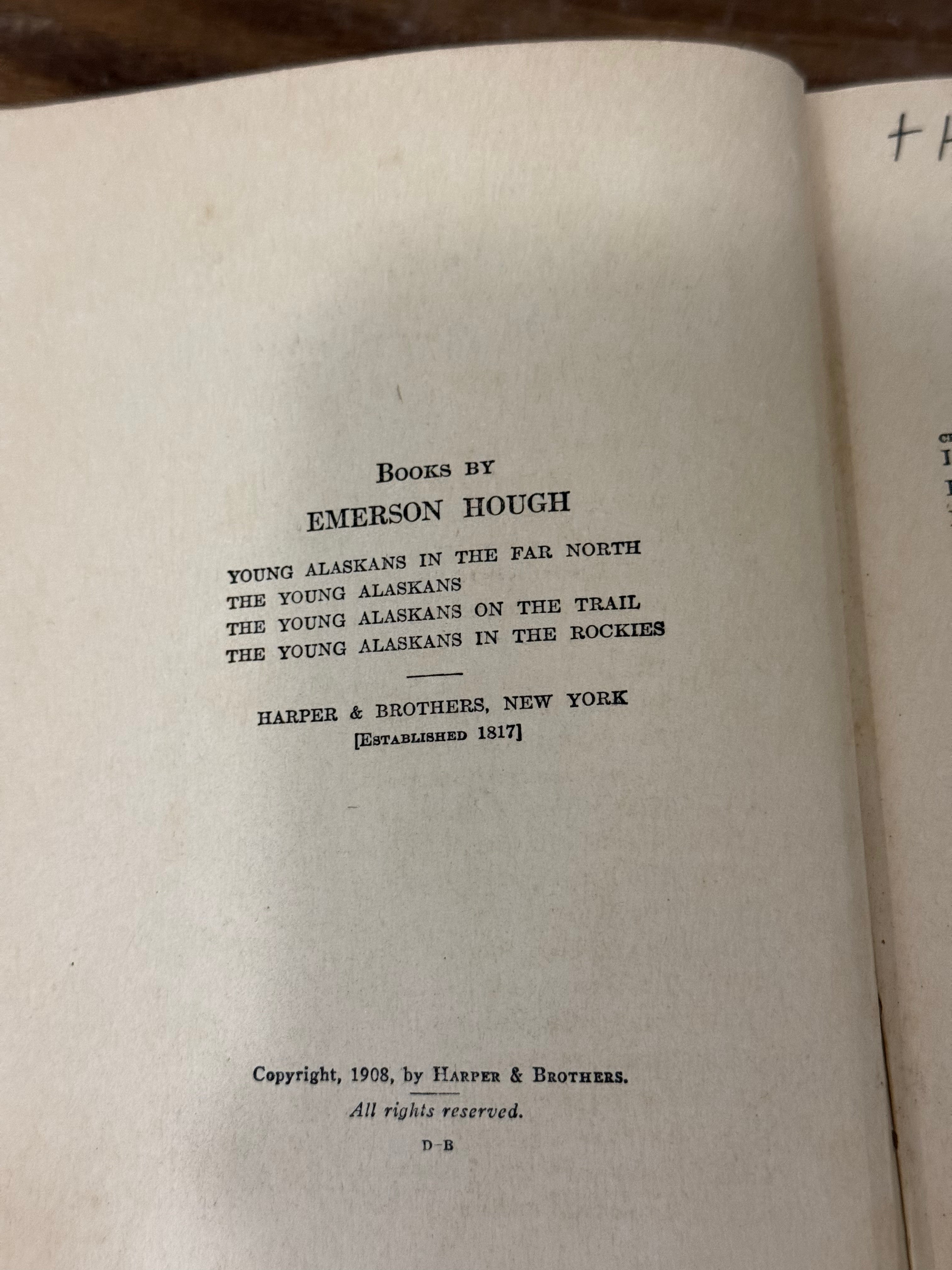 The Young Alaskans by Emerson Hough 1908