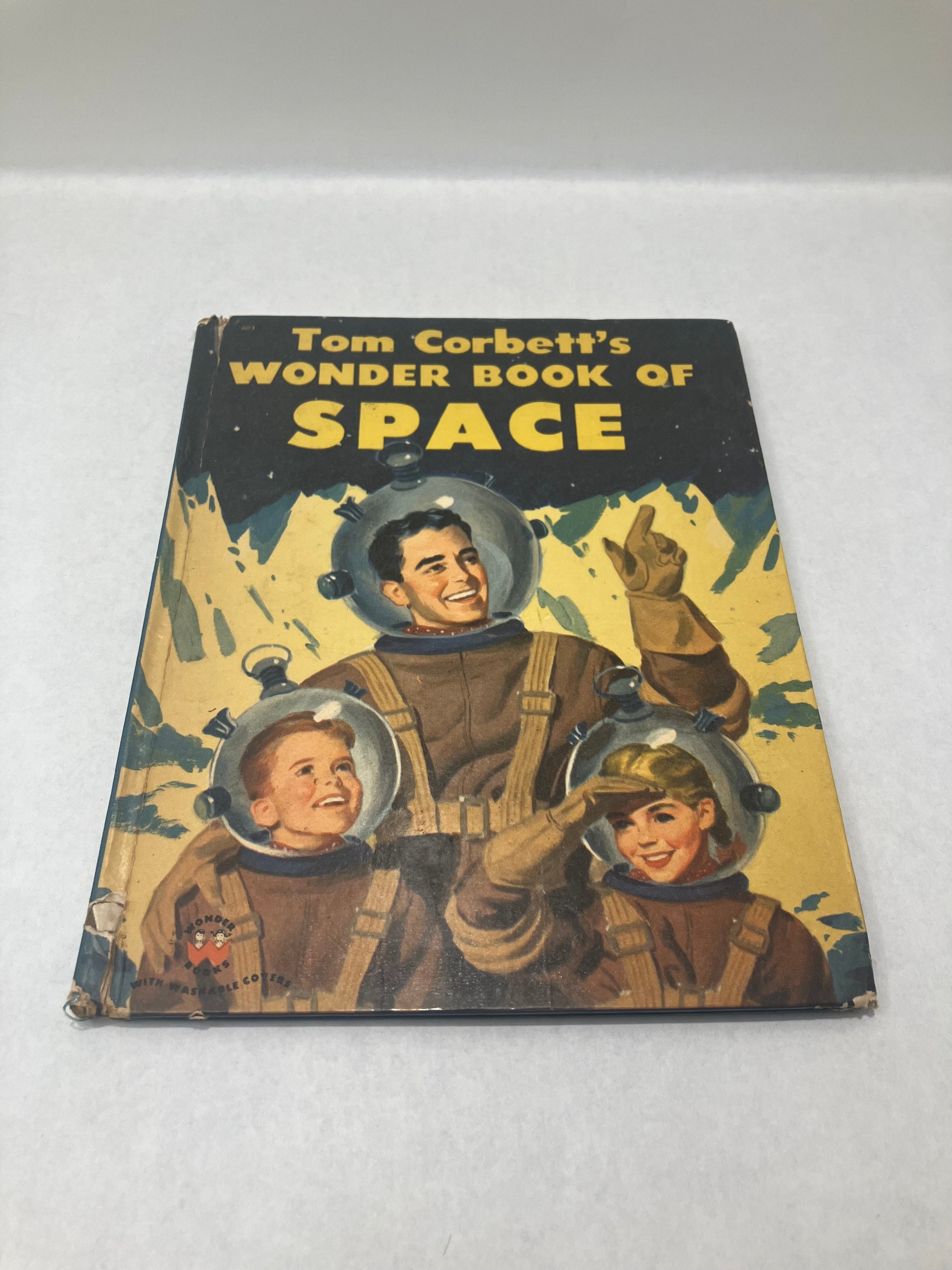 Tom Corbett's Wonder Book Of Space